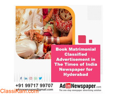 Get Times of India Hyderabad Matrimonial Ad Rates Online