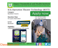 BOTT B.SC.Operation Theatre Technology Course Institute in Delhi