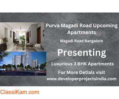 Purva Magadi Road - Upcoming 3 BHK Apartments in Bangalore