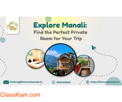 Explore Manali: Find the Perfect Private Room for Your Trip