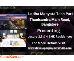Lodha Manyata Tech Park Bangalore - Luxury Residences