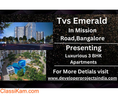 TVS Emerald Mission Road - Luxury Living In Bangalore