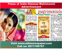 Find TOI Chennai Matrimonial Classified Advertisement Rates