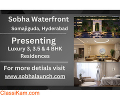 Sobha Waterfront Somajiguda, Hyderabad - Luxury Residences
