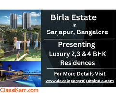 Birla Sarjapur - Discover Unparalleled Luxury Residences