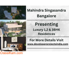 Mahindra Singasandra - Luxury Living Residences in Bangalore