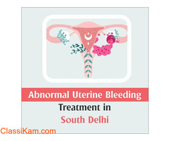 Abnormal Uterine Bleeding Treatment in South Delhi