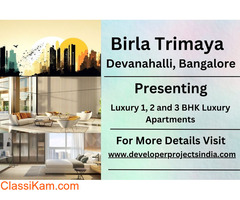 Birla Trimaya - Luxury Residences Devanahalli, Bangalore