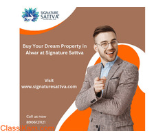 Buy Your Dream Property in Alwar at Signature Sattva