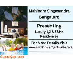 Mahindra Singasandra - Where Luxury Residences Redefine Modern Living