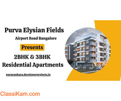 Purva Elysian Fields Bengaluru - Creating Your Happy Place