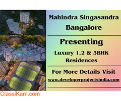 Mahindra Singasandra - Where Luxury Finds Its Perfect Address