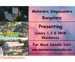 Mahindra Singasandra - Where Luxury Finds Its Refined Address