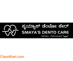 SMAYA'S DENTO CARE