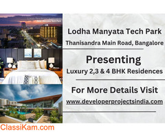 Lodha Manyata Tech Park - The Epitome of Luxury Living