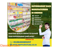 Supermarket Rack Manufacturers in Chennai | PRP Furniture Industries