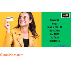 Check Family Dollar Gift Card Balance and Get Cash with Cashup
