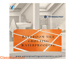 Bathroom Tile Grouting Waterproofing in Bangalore